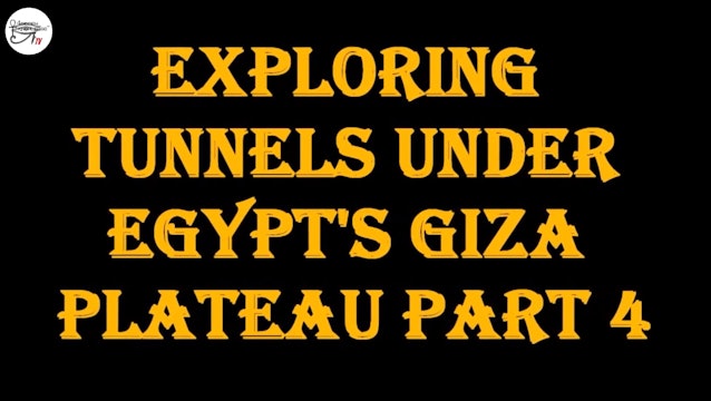 Brien Foerster - Exploring Tunnels under Egypt's Giza Plateau