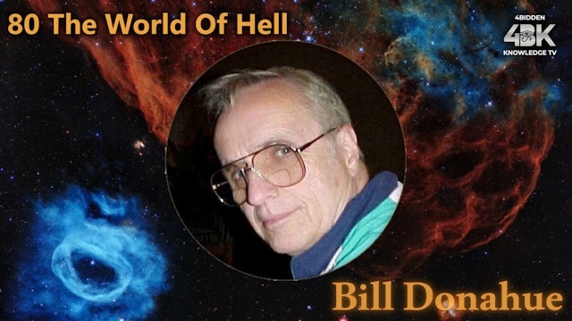 Bill Donahue - 80 The World Of Hell