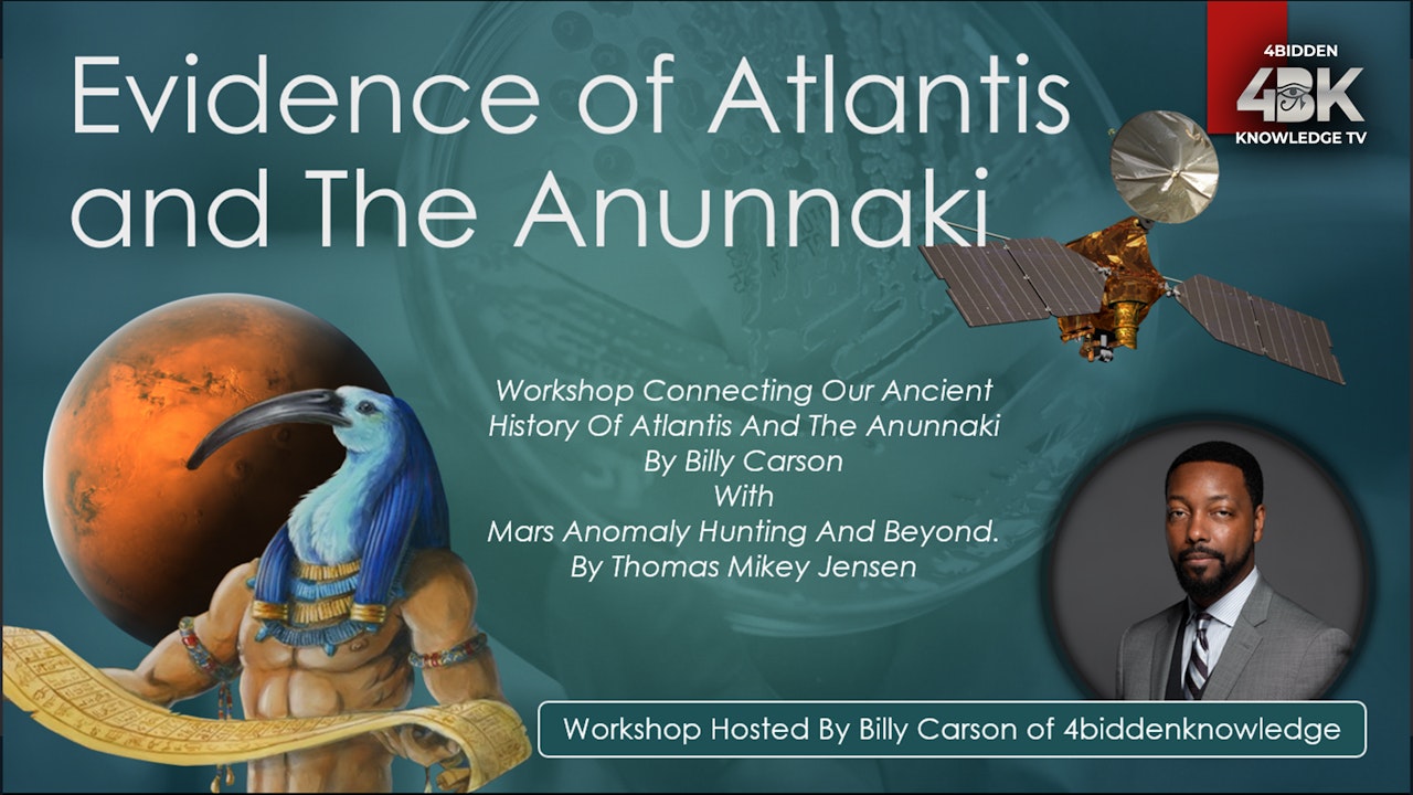Evidence of Atlantis and Anunnaki