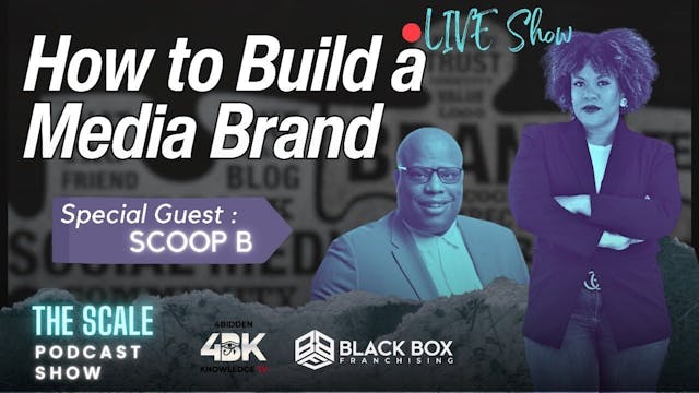 How To Build a Brand with Scoop B