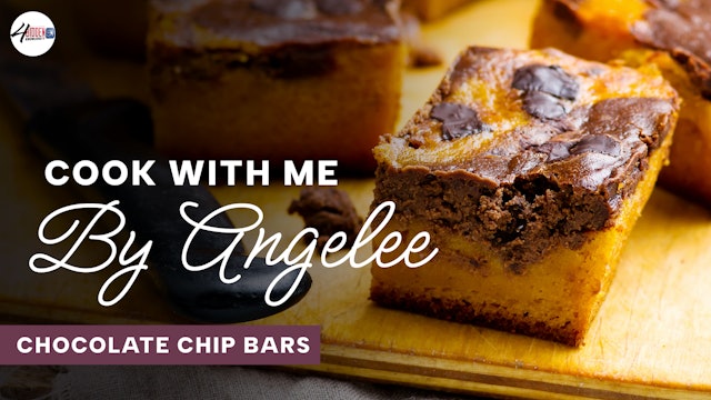 Cook With Me - Chocolate Chip Cookie Bars