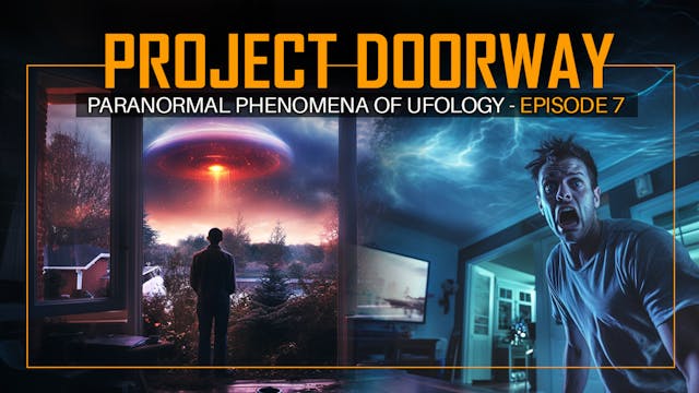 7 - Paranormal & UFO Encounters Pt-1 ...