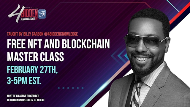 NFT and Blockchain Masterclass Taught by Billy Carson