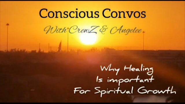 Conscious Convos  _ Healing