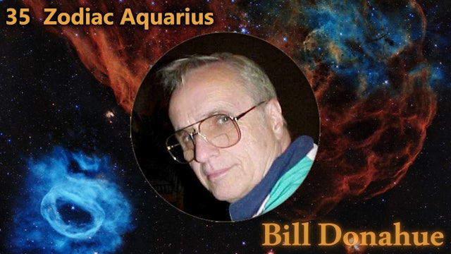 Bill Donahue - 35 Zodiac Aquarius 