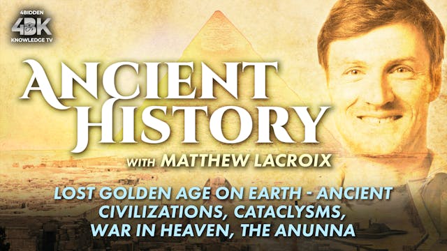 Lost Golden Age on Earth- Ancient Civ...