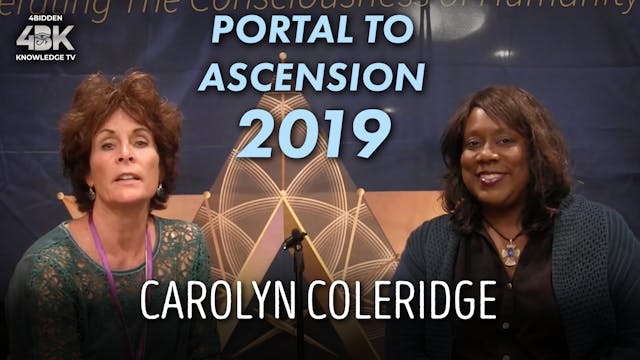 Carolyn Coleridge | Portal to Ascensi...