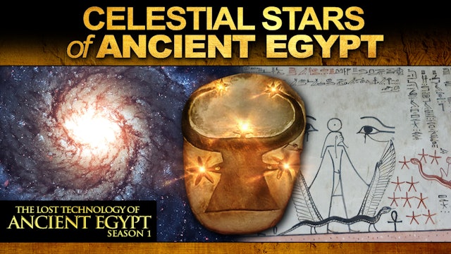 Celestial ‘STARS’ of Ancient Egypt… New Interpretation