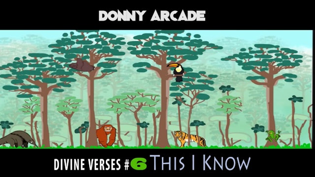 Divine Verses #6 This I Know by Donny Arcade