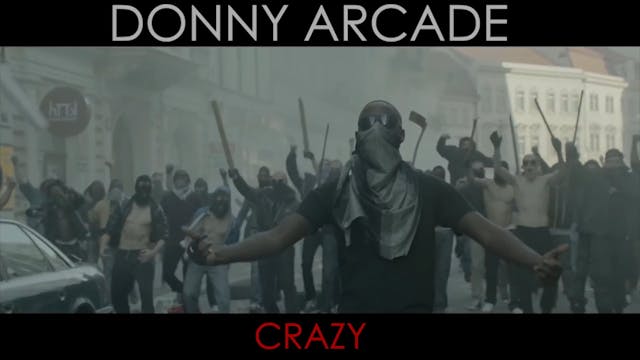 CRAZY by Donny Arcade