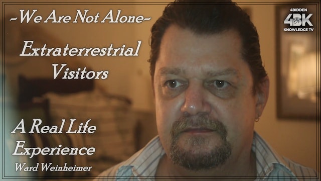 We Are Not Alone - Extraterrestrial Visitors