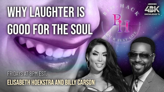  Why Laughter is Good for the Soul  - Lis Hoekstra & Billy Carson