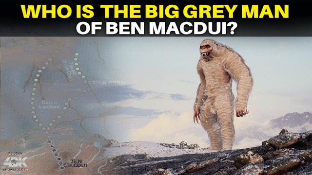 The Grey Man Of Ben Macdui… What Roams the Ancient Scottish Mountain?