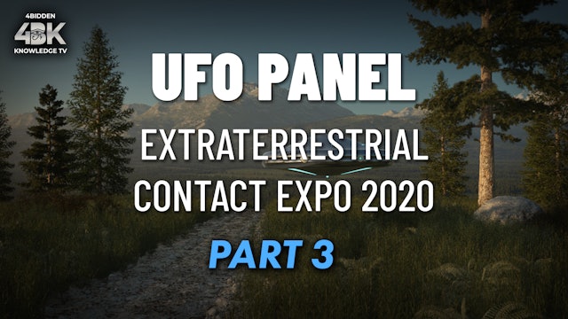 UFO Panel - Extraterrestrial Contact Expo 2020. Part 3