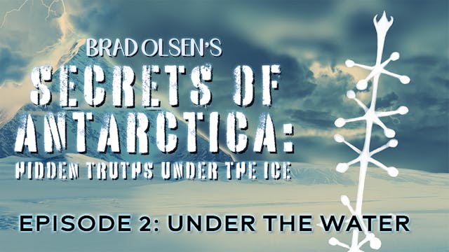 Secrets of Antarctica - Ep 2: Under T...