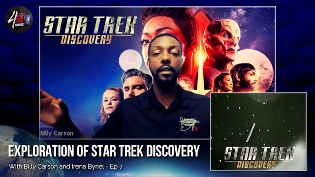 Exploration of Star Trek Discovery With Billy Carson & Irena Byriel