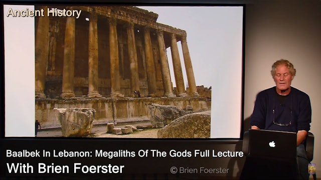 Baalbek In Lebanon  Megaliths Of The Gods Full Lecture