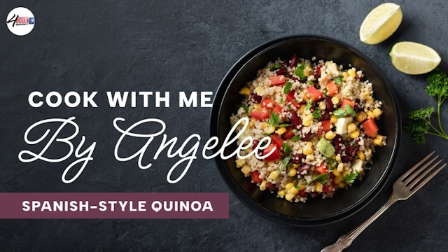 Cook With Me - Spanish Style Quinoa