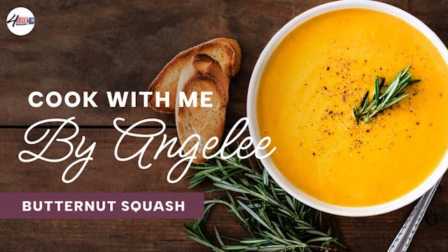 Cook With Me - Butternut Squash
