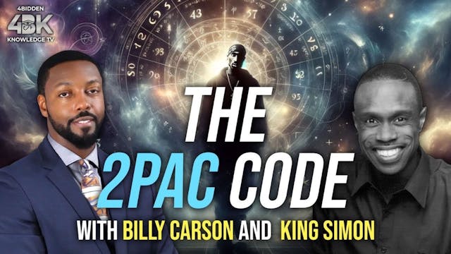 The 2Pac Code by Billy Carson and Kin...