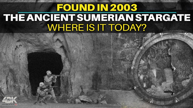 4# What Happened to the Ancient Sumerian Stargate found by the U.S Military