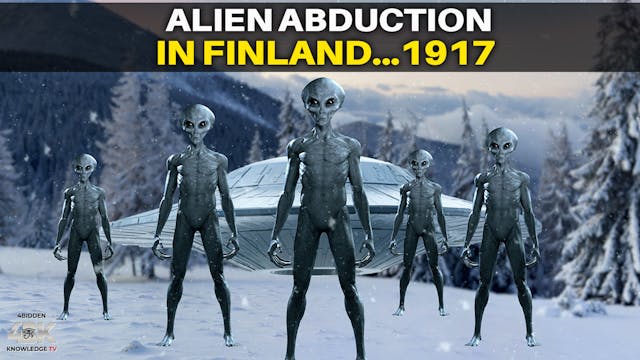 Alien Abduction in Finland in 1917 - ...
