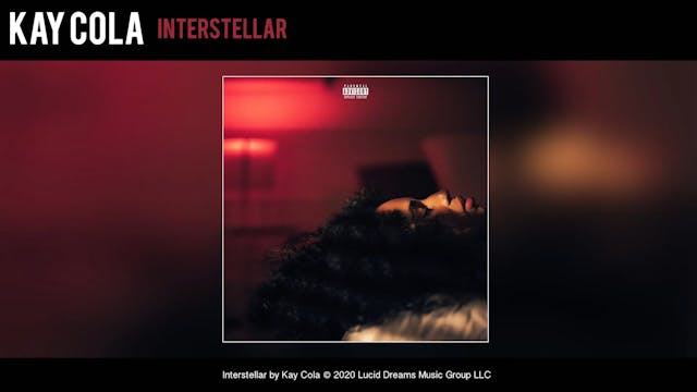 Kay Cola - Interstellar (Official Audio)