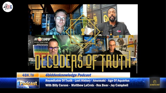 Roundtable of Truth, Lost History, Anunnaki, Age of Aquarius with Billy Carson