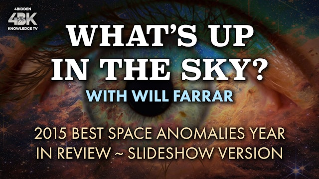 WUITS 2015 Best Space Anomalies Year In Review - Slideshow Version