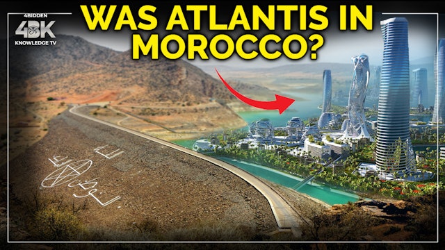 Could Morocco be the True Location of Atlantis?... 