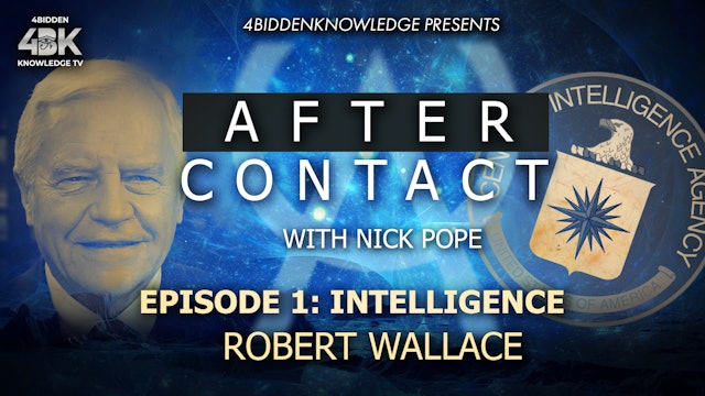 After Contact - S2 - Episode 1:INTELLIGENCE with Robert Wallace