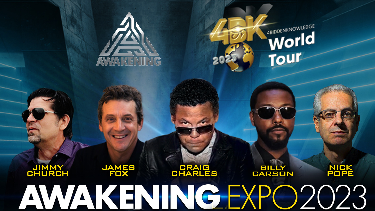 AWAKENING EXPO 4BK WORLD TOUR. 4biddenknowledge.tv