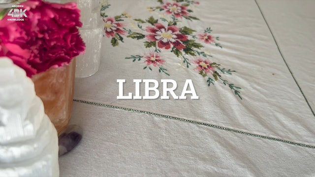 Libra - Making Your Self The Priority 