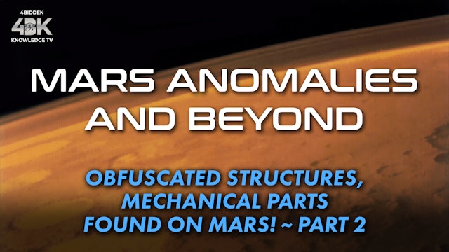 Obfuscated Structures, Mechanical Parts, Found On Mars! ~ Part 2