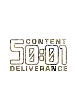 Content and Deliverance x 50to01