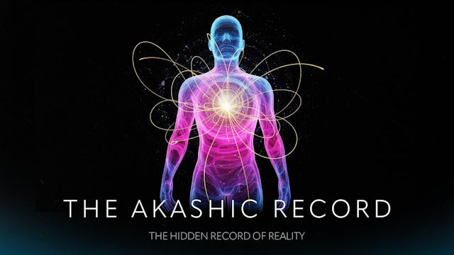 Decoding the Akashic Field: The Hidde...