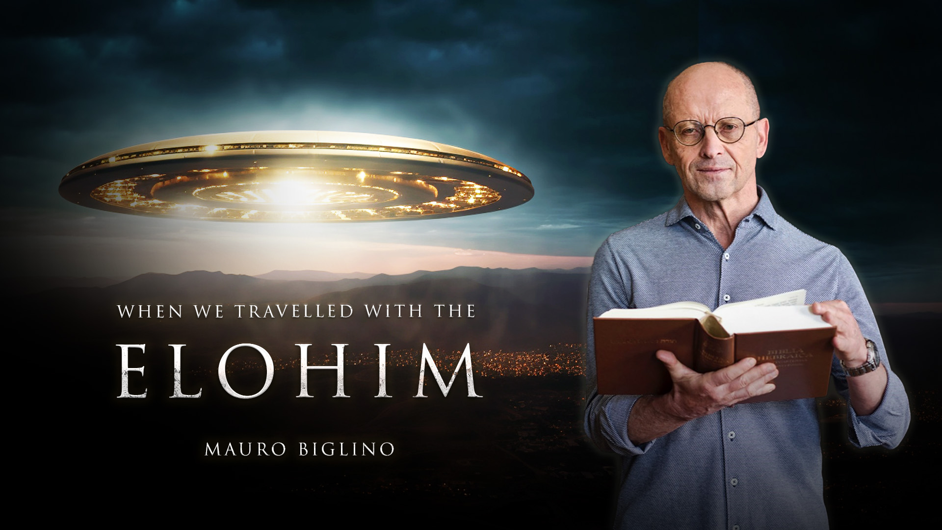 When we travelled with the Elohim - Mauro Biglino