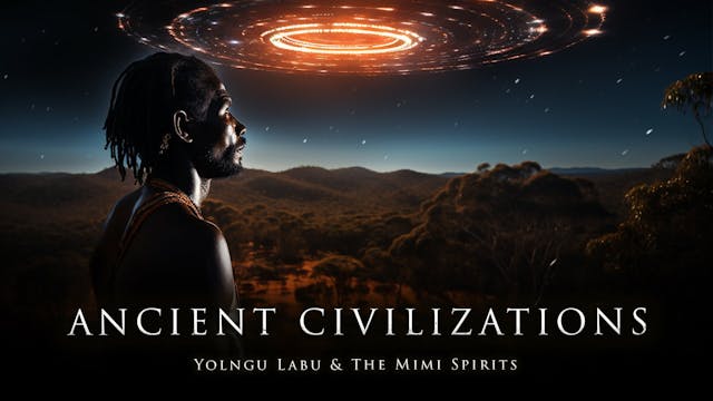 Ancient Civilizations Yolngu Labu and...