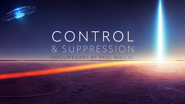 Histories Secrets | Control & Suppression 