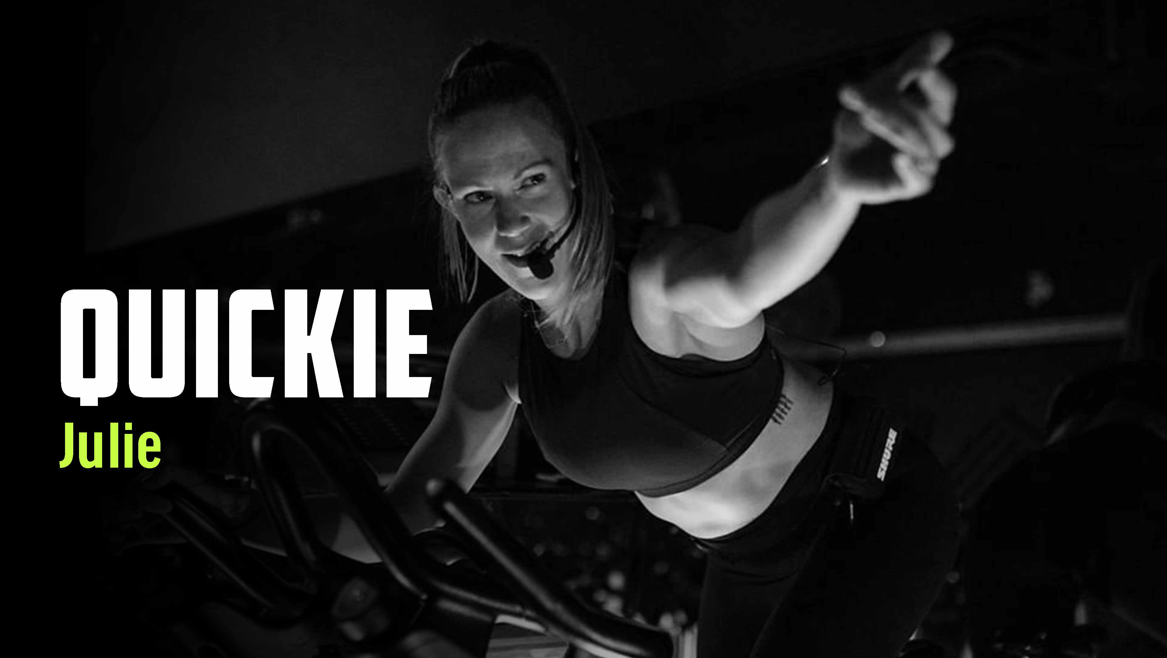 JULIE 23 | QUICKIE