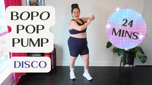 BOPO Pop Pump - 24 Mins - Disco!