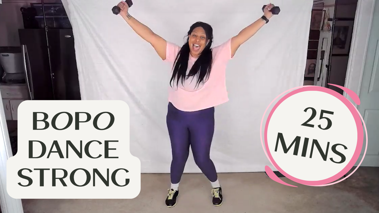 BOPO Dance Strong - 25 Mins