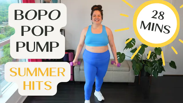 BOPO Pop Pump - 28 Mins - Summer Hits