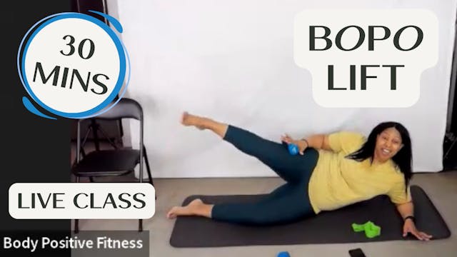 BOPO Lift - 30 Mins - Live Class Reco...