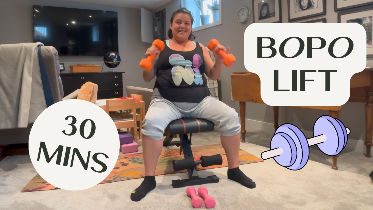 BOPO Lift #1 - 30 Mins - Upper Body & Core 