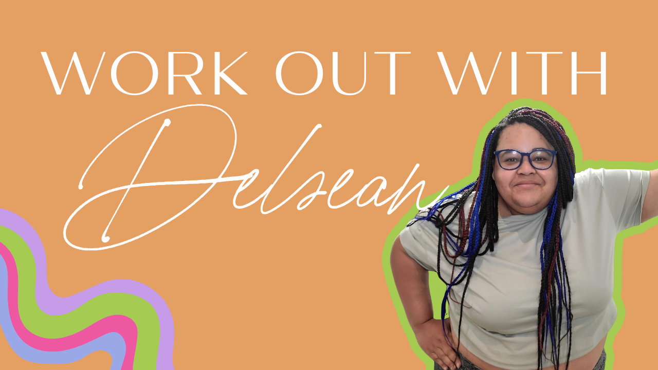 Workout with Delsean!