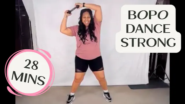 BOPO Dance Strong - 28 Mins