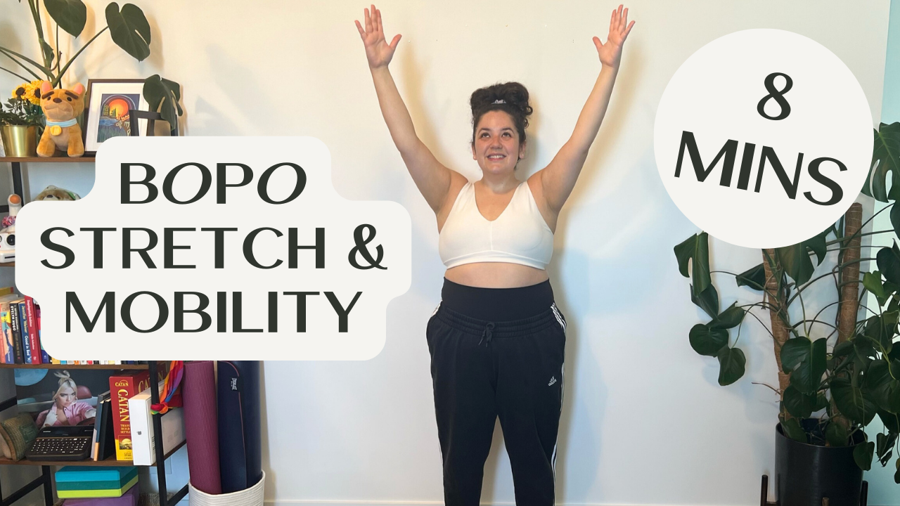 BOPO Stretch & Mobility #1 - 8 Mins - Warm Up