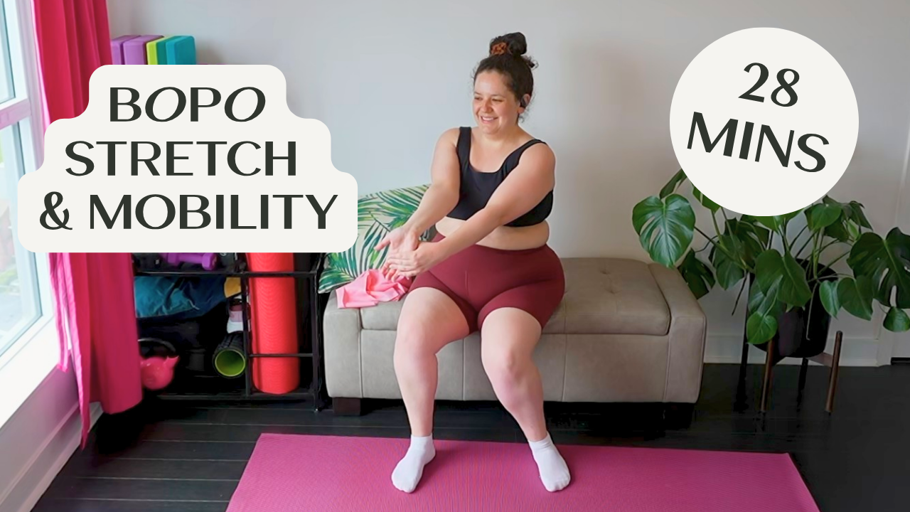 BOPO Stretch & Mobility - 28 Mins