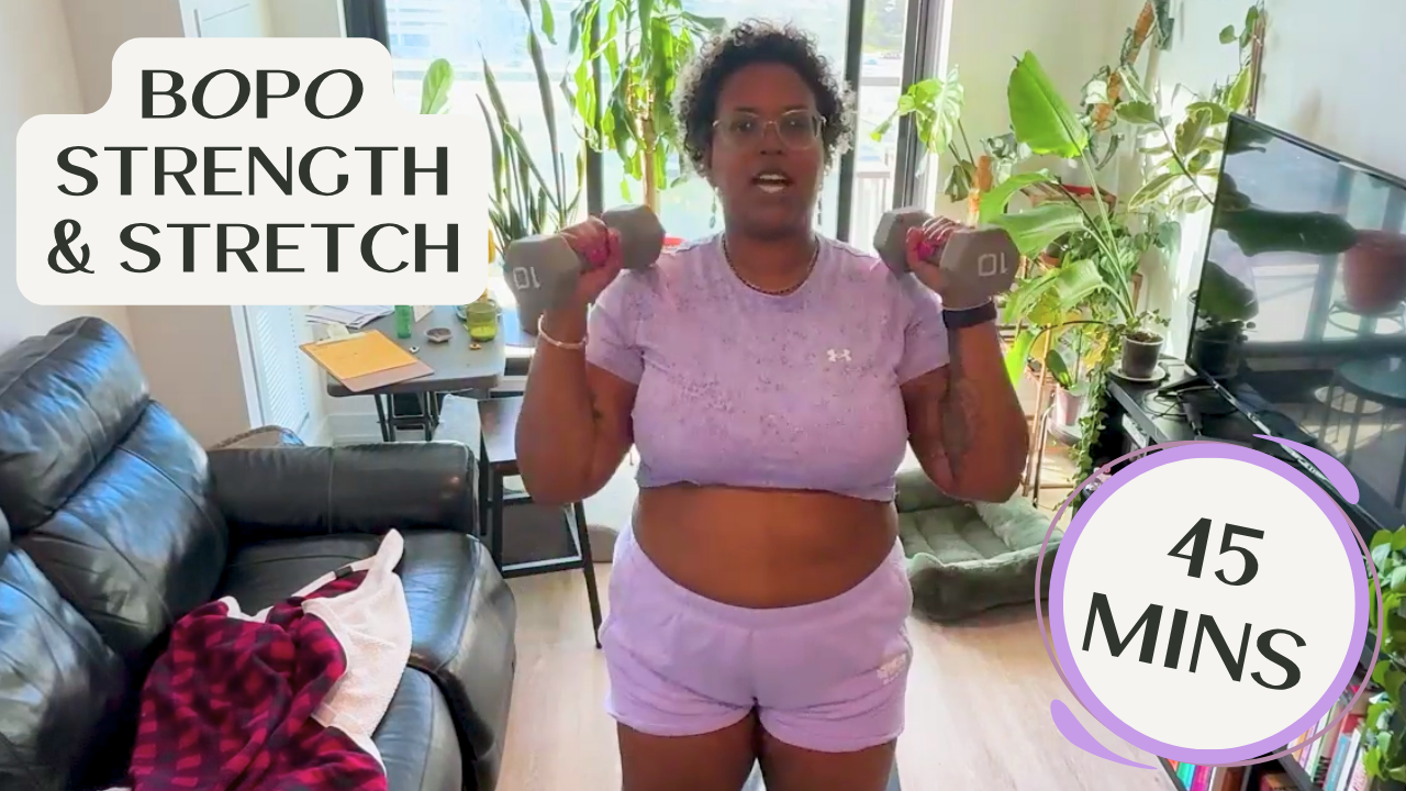 BOPO Strength & Stretch - 45 Mins